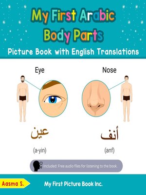 cover image of My First Arabic Body Parts Picture Book with English Translations